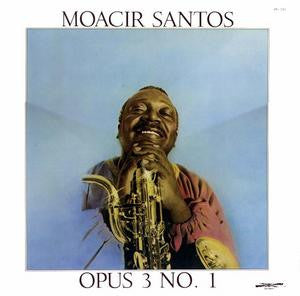 Moacir Santos - Opus 3 No. 1 - LP Record 1979 Discovery USA Original Vinyl - Jazz / Latin Jazz - Shuga Records