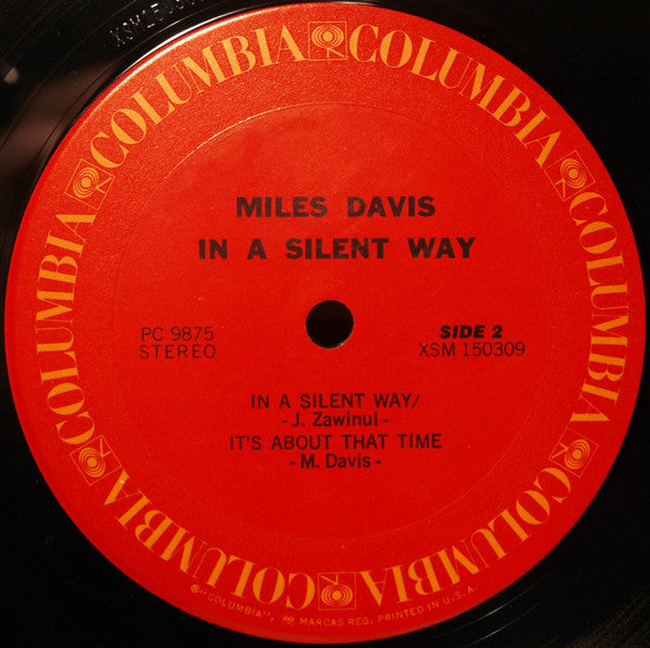 Miles Davis - In A Silent Way (1969) - Mint- LP Record 1970's Columbia Vinyl - Jazz / Post Bop / Modal / Fusion - Shuga Records