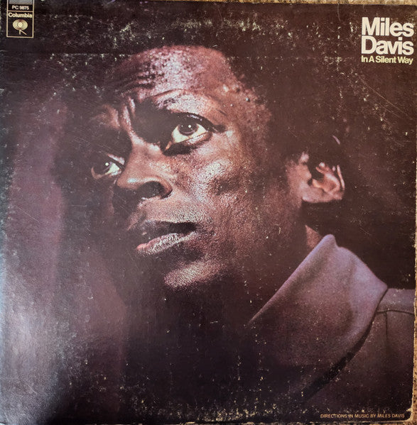 Miles Davis - In A Silent Way (1969) - Mint- LP Record 1970's Columbia Vinyl - Jazz / Post Bop / Modal / Fusion - Shuga Records