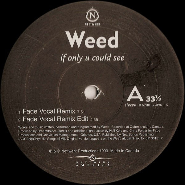 Weed - If Only U Could See - Mint- 12" Single Record 1999 Nettwerk USA Vinyl - Progressive House / Progressive Trance