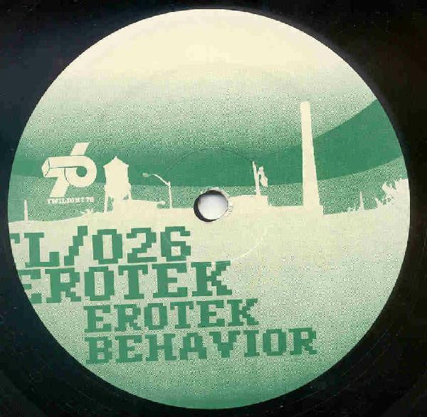 Erotek - Erotek Behavior - Mint- 12" Single Record 2003 Twilight 76 USA Vinyl - Detroit Techno - Shuga Records