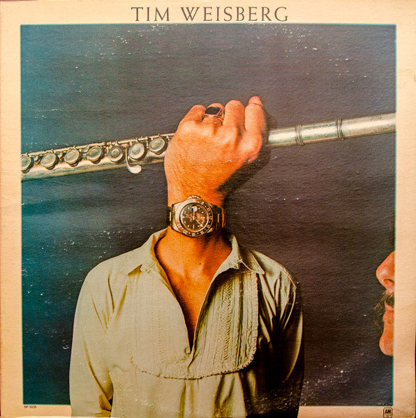 Tim Weisberg - Tim Weisberg - VG+ LP Record 1971 A&M USA Original Vinyl - Jazz Fusion / Jazz-Funk - Shuga Records