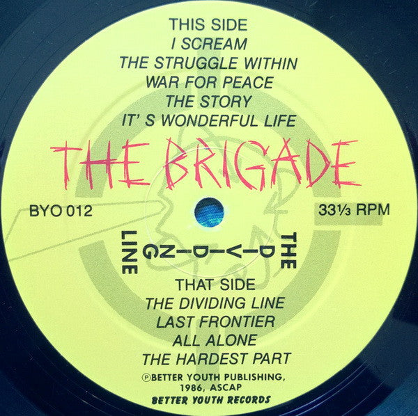 The Brigade - The Dividing Line - VG+ LP Record 1986 Better Youth Organization USA Vinyl & Insert - Alternative Rock / Punk