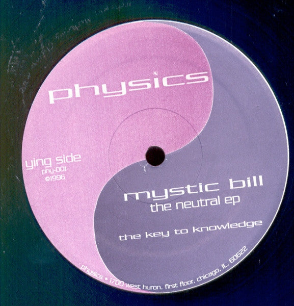 Mystic Bill - The Neutral EP - VG+ 12" Single Record 1996 Physics Original RARE USA Vinyl - Chicago Techno - Shuga Records