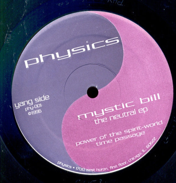 Mystic Bill - The Neutral EP - VG+ 12" Single Record 1996 Physics Original RARE USA Vinyl - Chicago Techno - Shuga Records
