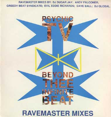 Psychic TV - Beyond Thee Infinite Beat (Ravemaster Mixes) - VG+ 2 LP Record 1990 Temple UK Original Vinyl - Electronic / Acid House - Shuga Records