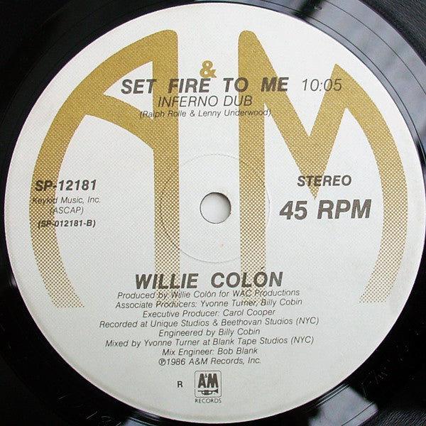 Willie Colón - Set Fire To Me - VG+ 12" Single Record 1986 A&M Vinyl - Disco / Latin / Fusion - Shuga Records