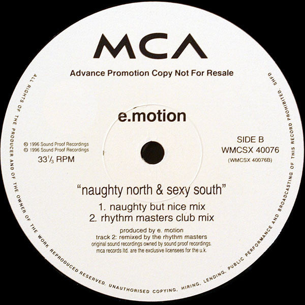 E-Motion - Naughty North & The Sexy South - VG+ 12" Single Record 1996 MCA UK Promo Vinyl - House / Euro House - Shuga Records