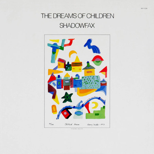 Shadowfax - The Dreams Of Children - Mint- LP Record 1984 Windham Hill USA Vinyl - Jazz / New Age - Shuga Records