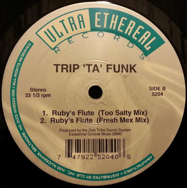 Trip 'ta' Funk – Kick Some Shit / Ruby's Flute - VG+ 12" Single Record 1996 Ultra Ethereal USA Vinyl - Breakbeat / Future Jazz - Shuga Records