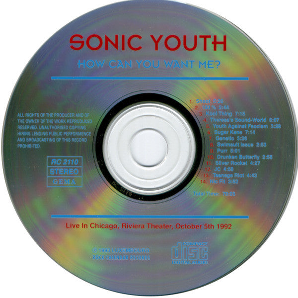 Sonic Youth - How Can You Want Me? - VG+ CD 1993 Rock Calendar Records Luxembourg RARE Unofficial - Alternative Rock - Shuga Records