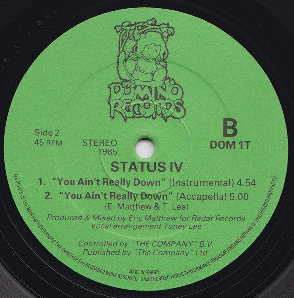 Status IV - You Ain't Really Down - VG 12" Single Record 1985 Domino UK Vinyl - Disco / House - Shuga Records