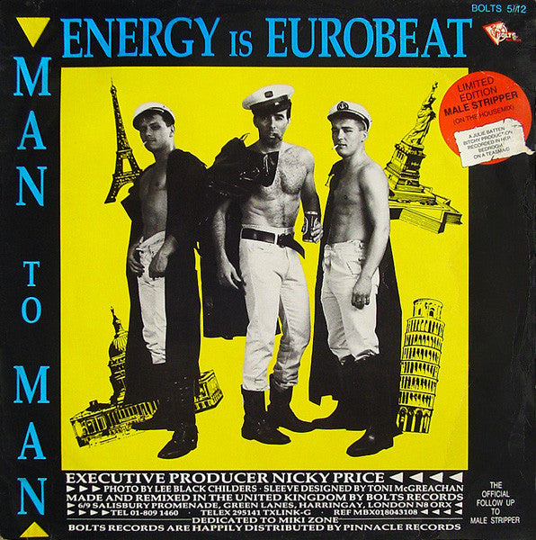 Man To Man - Energy Is Eurobeat / I Need A Man / Male Stripper (On The House Mix) - VG+ 12" Single Record 1987 Bolts UK Vinyl - Hi NRG / Synth-pop - Shuga Records
