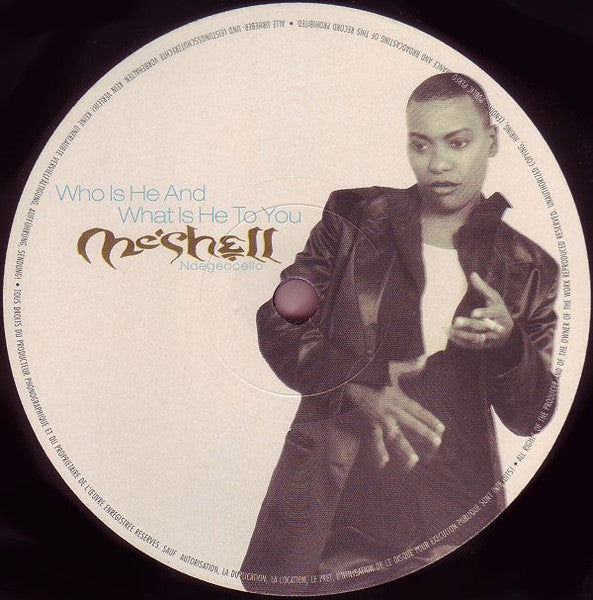 Me'Shell NdegéOcello - Who Is He And What Is He To You (Danny Tenaglia/Deep Dish) - VG+ 12" Single Record 1996 Reprise Maverick Germany Vinyl - House / R&B - Shuga Records