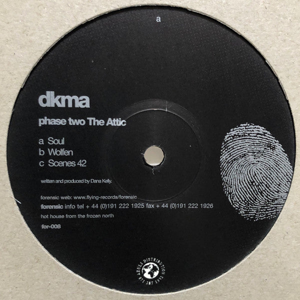 DKMA - Phase Two – The Attic - VG+ 12" Single Record 1999 Forensic UK Original Vinyl - Chicago House / Deep House - Shuga Records