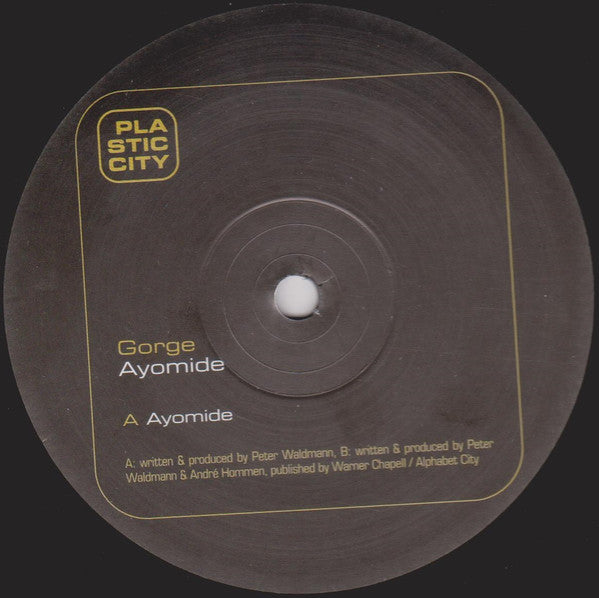 Gorge - Ayomide - VG 12" Single Record 2009 Plastic City Germany Vinyl - Tech House - Shuga Records