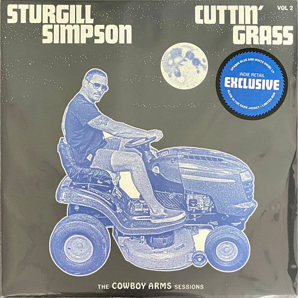 Sturgill Simpson - Cuttin' Grass Vol. 2 - New LP Record 2021 Thirty Tigers Blue & White Swirl Vinyl & Glow In The Dark Jacket - Country / Bluegrass