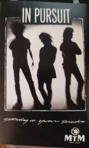 In Pursuit – Standing In Your Shadow - Used Cassette 1986 MTM Tape - Rock