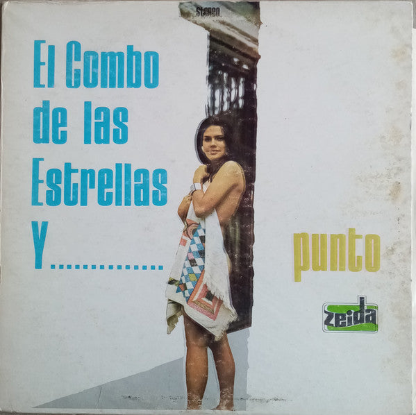El Combo De Las Estrellas – Y..... Punto - VG+ (low grade cover) LP Record 1975 Zeida USA Vinyl - Latin / Cumbia - Shuga Records