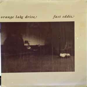 Orange Lake Drive - Fast Eddie - VG+ LP Record 1988 Tao Vinyl