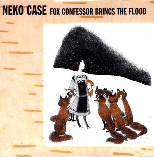 Neko Case - Fox Confessor Brings The Flood (2006) - LP Record 2009 Lance Rock Lady Pilot Canada Vinyl - Rock / Acoustic