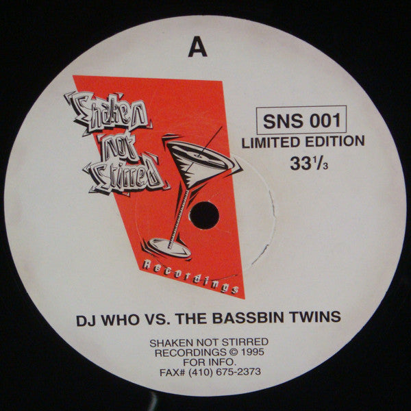 DJ Who Featuring Tanisha / DJ Who vs. Bassbin Twins - Rhythm / Untitled - VG 12" Single Record 1995 Shaken Not Stirred USA Vinyl - Breakbeat - Shuga Records