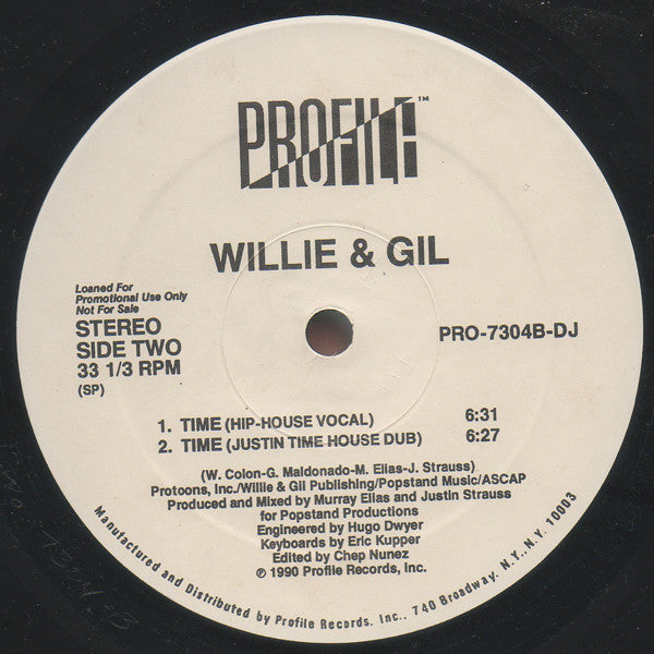 Willie & Gil - Time - VG 12" Single Record 1990 Profile USA Promo Vinyl - Freestyle / Hip-House - Shuga Records
