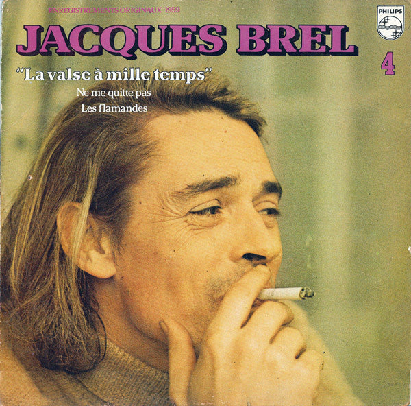 Jacques Brel – 4 - La Valse À Mille Temps (1967) - VG+ LP Record 1970 Philips France Vinyl - French Pop / Chanson - Shuga Records
