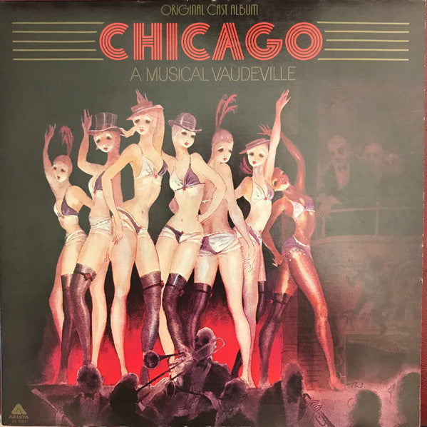 Original Cast - Chicago (A Musical Vaudeville) - VG+ LP Record 1975 Arista USA Original Vinyl - Cabaret / Musical - Shuga Records