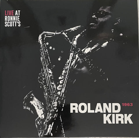 Roland Kirk – Live At Ronnie Scott's (1963) - New LP Record Store Day 2021 Gearbox RSD Vinyl - Jazz