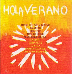 Various – Hola Verano - Mint- LP Record 1985 Discos CBS International USA Vinyl - Latin Pop