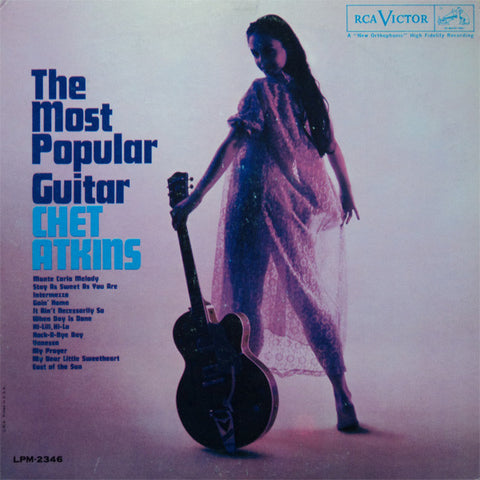Chet Atkins – The Most Popular Guitar - VG+ LP Record 1961 RCA USA Mono Vinyl - Country