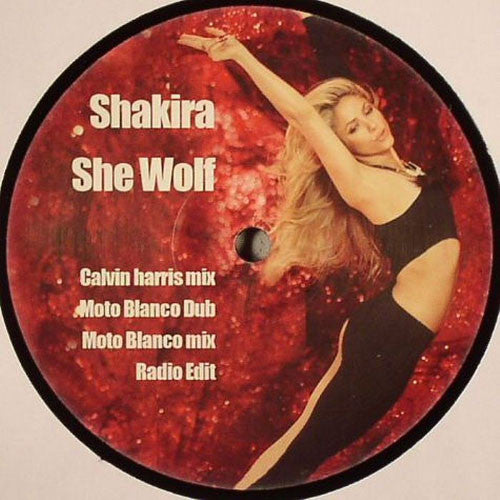 Shakira - She Wolf (Calvin Harris & Moto Blanco Remixes)  - Mint- 12" Single Record 2009 UK Vinyl - House / Disco House
