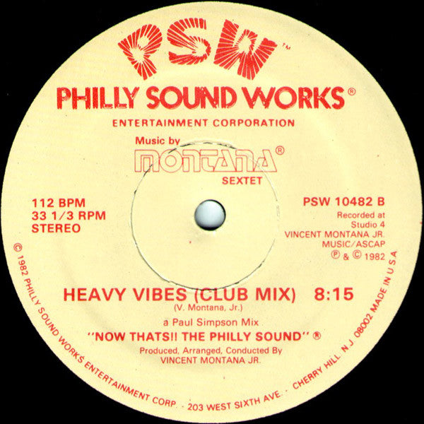 Montana Sextet - Heavy Vibes - VG+ 12" Single Record 1982 Philly Sound Works USA Vinyl - Disco / Jazz-Funk / Boogie - Shuga Records
