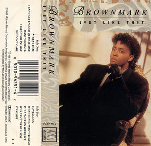 Brownmark - Just Like That - Used Cassette 1988 Motown Tape - Soul - Shuga Records