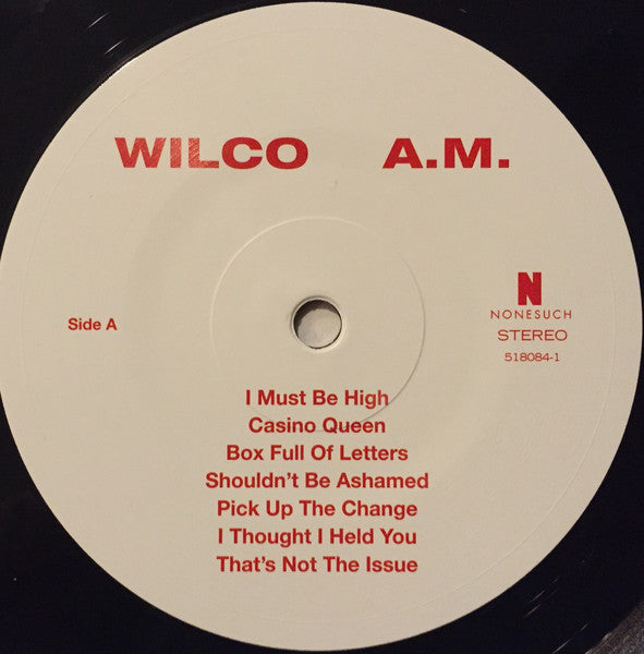 Wilco - A.M. (1995) - Mint- LP Record 2009 Nonesuch USA 180 gram Vinyl, Insert & CD - Indie Rock / Country Rock - Shuga Records