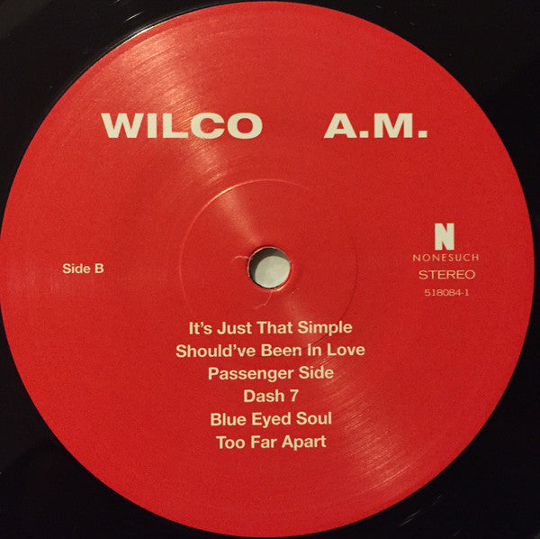 Wilco - A.M. (1995) - Mint- LP Record 2009 Nonesuch USA 180 gram Vinyl, Insert & CD - Indie Rock / Country Rock - Shuga Records