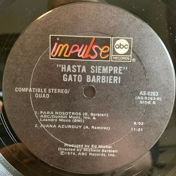 Gato Barbieri - Chapter Two: Hasta Siempre - Mint- LP Record 1974 Impulse ABC USA Original Vinyl - Jazz / Latin Jazz / Free Jazz - Shuga Records