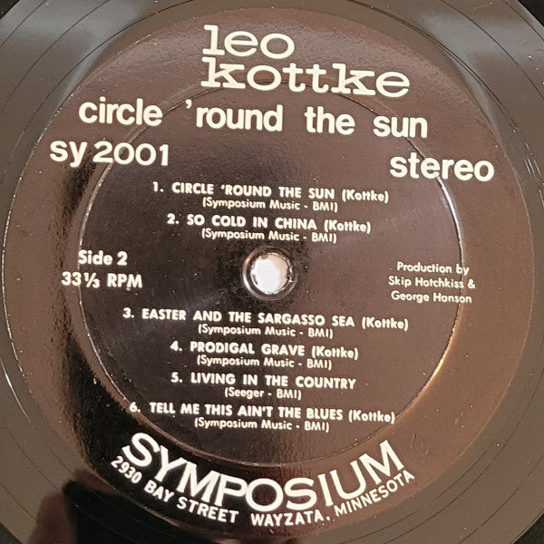 Leo Kottke - Circle 'Round The Sun - VG+ LP Record 1970 Symposium Music Minnesota USA Original Vinyl - Folk - Shuga Records