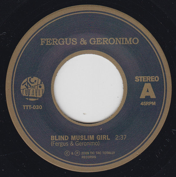 Fergus & Geronimo - Blind Muslim Girl / Powerful Lovin' - New 7" Single Record 2009 Tic Tac Totally Chicago Yellow Vinyl - Alternative Rock / Garage Rock (Copy) - Shuga Records