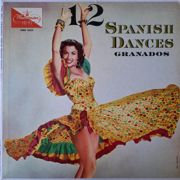 Enrique Granados / José Echániz - 12 Spanish Dances - VG+ LP Record 1956 Westminster USA Vinyl - Latin - Shuga Records