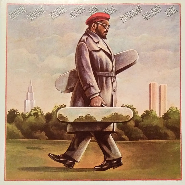 Rahsaan Roland Kirk - Boogie-Woogie String Along For Real - VG+ LP Record 1978 Warner USA Vinyl - Jazz / Post Bop - Shuga Records