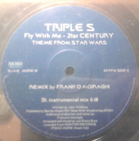 Triple S – Fly With Me - 21st Century - New 12" Single Record 1999 More Music Italy Vinyl - Trance