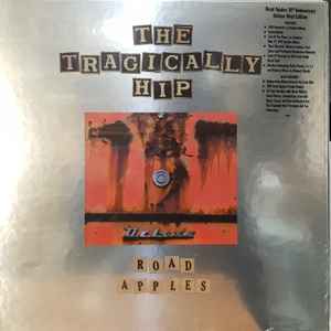 Tragically Hip - Road Apples: 30th Anniversary - New 5 LP Box Set 2021 Universal 180 gram Vinyl, Promo Poster, Booklet & Blu-Ray DVD - Alternative Rock - Shuga Records