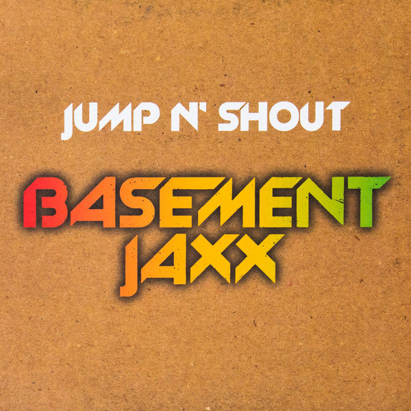 Basement Jaxx - Jump N' Shout - Mint- 12" Single Record 1999 XL Recordings UK Vinyl - House / Tribal House - Shuga Records
