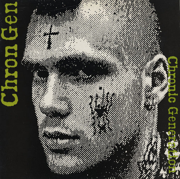Chron Gen - Chronic Generation (1982) - Mint- LP Record 1986 Razor UK Vinyl - Punk Rock