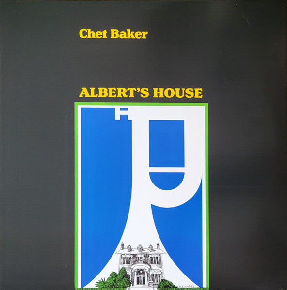 Chet Baker - Albert's House (1969) - New LP Record Store Day Black Friday 2021 Liberation Hall Vinyl - Jazz / Cool Jazz - Shuga Records