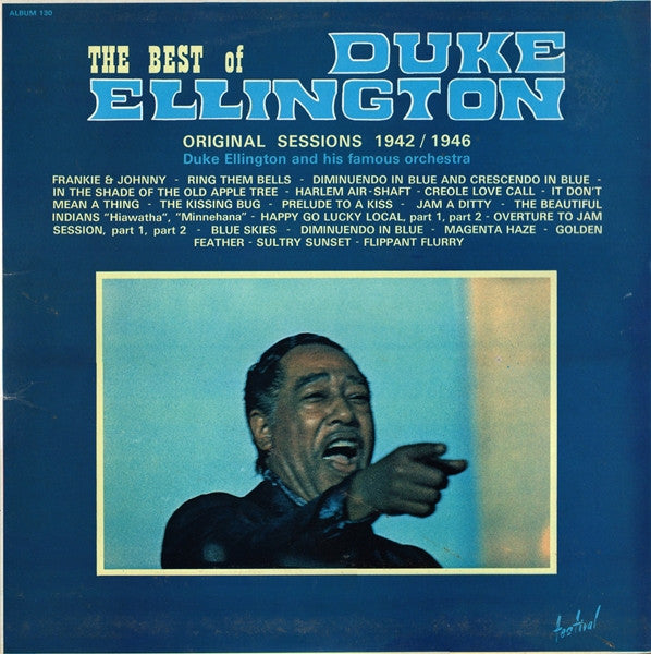 Duke Ellington And His Famous Orchestra - The Best Of Duke Ellington - Original Sessions 1942 / 1946 - Mint- 2 LP Record 1973 Disques Festival France Vinyl - Jazz / Big Band - Shuga Records