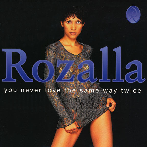 Rozalla - You Never Love The Same Way Twice - VG+ 12" Single Record 1995 Epic Dance Vinyl - House