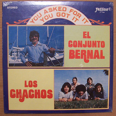 El Conjunto Bernal / Los Chachos – You Asked For It - You Got It - Mint- LP Record (vg cover) 1978 Freddie USA Vinyl - Latin / Tejano / Conjunto